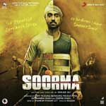Soorma (2018) Mp3 Songs